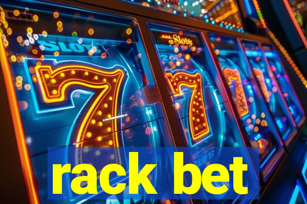 rack bet